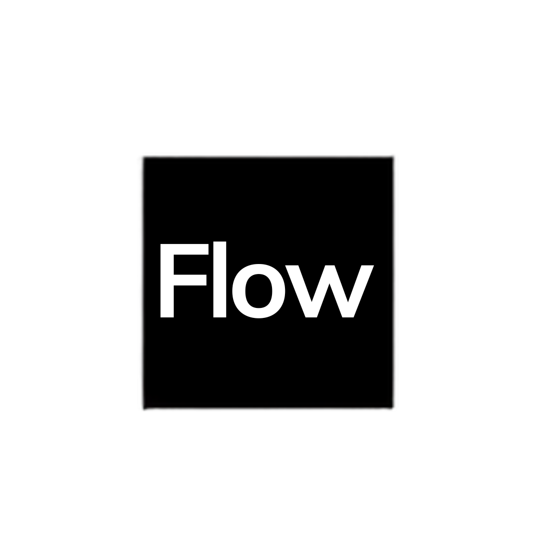 Flow